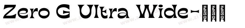 Zero G Ultra Wide字体转换